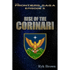 Ep.#5 - "Rise of the Corinari": The Frontiers Saga