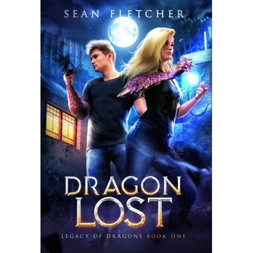 Dragon Lost (Legacy of Dragon Book Two) - Hardcover