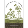 Race and Liberty in the New Nation: Emancipation in Virginia from the Revolution to Nat Turner's Rebellion - Paperback