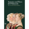 Antonio and Piero del Pollaiuolos: Silver and Gold, Painting and Bronze... - Hardcover