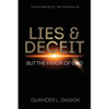 Lies & Deceit: But the Favor of God - Paperback