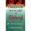 Freedom from the Grip of Witchcraft - Paperback