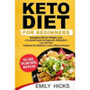 Keto Diet for Beginners: Ketogenic Diet for Weight Loss: a Complete Guide for Beginners, Metabolism, Low Carb Diet. Cookbook for Breakfast, Lun - Paperback