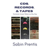 CDs, Records, & Tapes: Personal Liner Notes on Hip Hop - Paperback