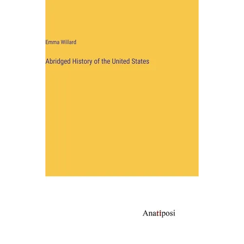 Abridged History of the United States - Hardcover