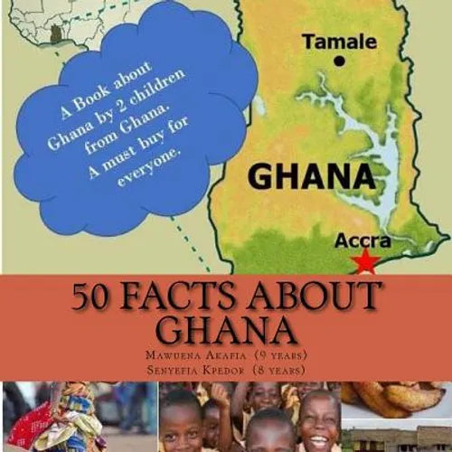 50 Facts about Ghana - Paperback