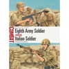 Eighth Army Soldier Vs Italian Soldier: El Alamein 1942 - Paperback