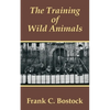 The Training of Wild Animals - Paperback