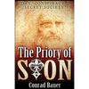 The Priory of Sion: Hoax, Conspiracy, or Secret Society? - Paperback