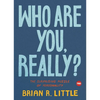 Who Are You, Really?: The Surprising Puzzle of Personality - Hardcover