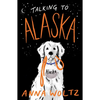 Talking to Alaska - Paperback