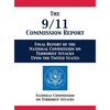 The 9/11 Commission Report: Final Report of the National Commission on Terrorist Attacks Upon the United States - Hardcover