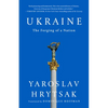 Ukraine: The Forging of a Nation - Hardcover