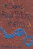 Some Biker Bitches Poetry - Paperback