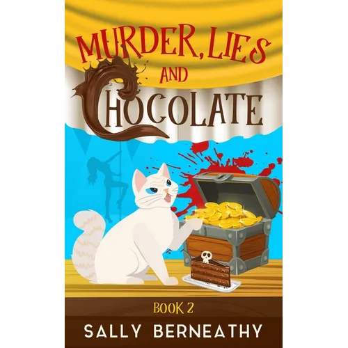 Murder, Lies and Chocolate - Paperback