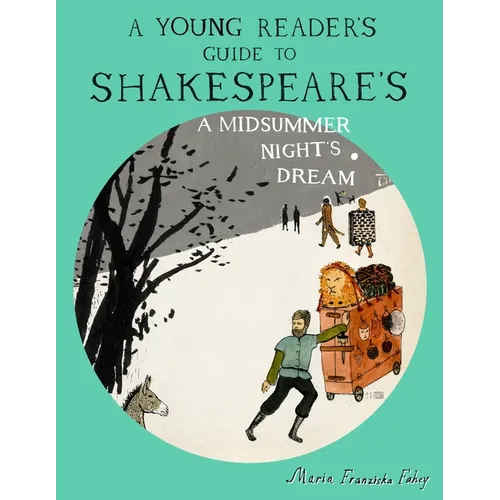 A Young Reader's Guide to Shakespeare's A Midsummer Night's Dream - Paperback