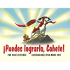 ¡Puedes lograrlo, Cohete!: ¡La persistencia da frutos! - Paperback