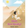 Well, Not Really! - Paperback