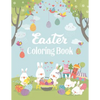 Easter Coloring Book: Adult Coloring Book with fun, Happy Easter, Relaxing Coloring Pages, Easter Eggs, Easter Bunnies, Easter Coloring Page - Paperback