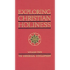 Exploring Christian Holiness, Volume 2: The Historical Development - Paperback