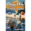Danny Orlis and the Ice Fishing Escapade - Paperback