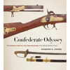Confederate Odyssey: The George W. Wray Jr. Civil War Collection at the Atlanta History Center - Hardcover