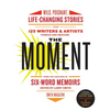 The Moment - Paperback