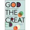 God the Created: Pragmatic Constructive Realism in Philosophy and Theology - Paperback