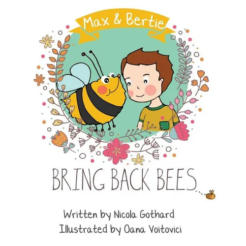 Max and Bertie Bring Back Bees - Paperback