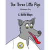 The Three Little Pigs: A Storekeeper's Story - Paperback
