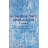 Building Health Sciences Library Collections: A Handbook - Paperback