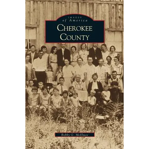 Cherokee County - Hardcover