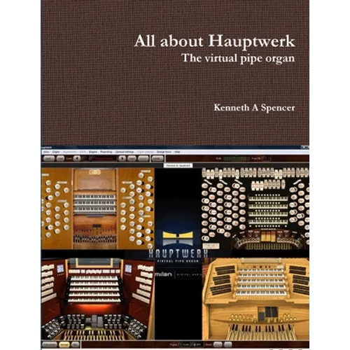 All about Hauptwerk - Paperback