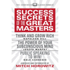 Success Secrets of the Great Masters (Condensed Classics): Think and Grow Rich, the Power of Your Subconscious Mind and Public Speaking to Win! - Paperback