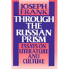 Through the Russian Prism: Essays on Literature and Culture - Paperback