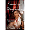 Deviant Souls & Bloody Murder - Paperback