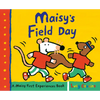 Maisy's Field Day: A Maisy First Experiences Book - Paperback
