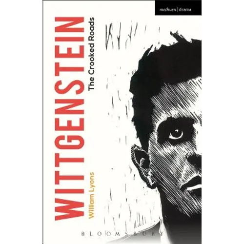 Wittgenstein: The Crooked Roads - Paperback