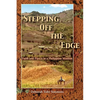 Stepping Off the Edge: Faith and Fiasco in a Philippine Mission - Paperback