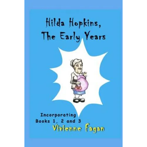 Hilda Hopkins, The Early Years: Contains Murder She Knit, Bed & Burial, Domi-Knit-Rix - Paperback