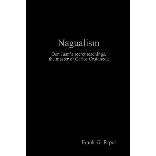 Nagualism - Paperback