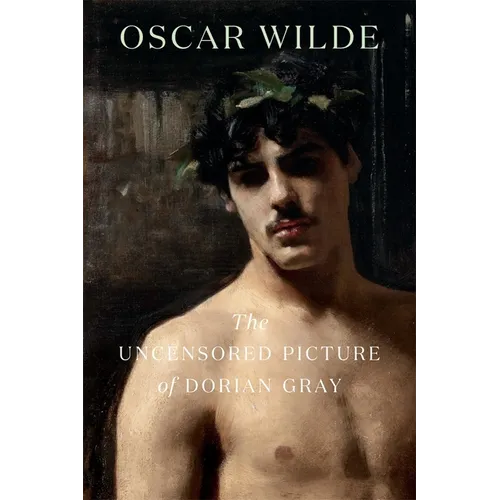 The Uncensored Picture of Dorian Gray - Paperback