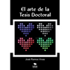 El arte de la Tesis Doctoral - Paperback