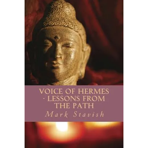 Voice of Hermes - Lessons from the Path - Paperback