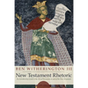New Testament Rhetoric - Hardcover