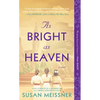 As Bright as Heaven - Paperback