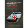 The Contemporary International Committee of the Red Cross - Paperback