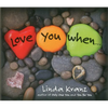 Love You When... - Hardcover