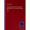 Poetical Remains, Social, Sacred, and Miscellaneous of the Late Edward Atkyns Bray: Vol. II - Paperback