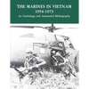 The Marines in Vietnam - 1954-1973: An Anthology and Annotated Bibliography - Paperback